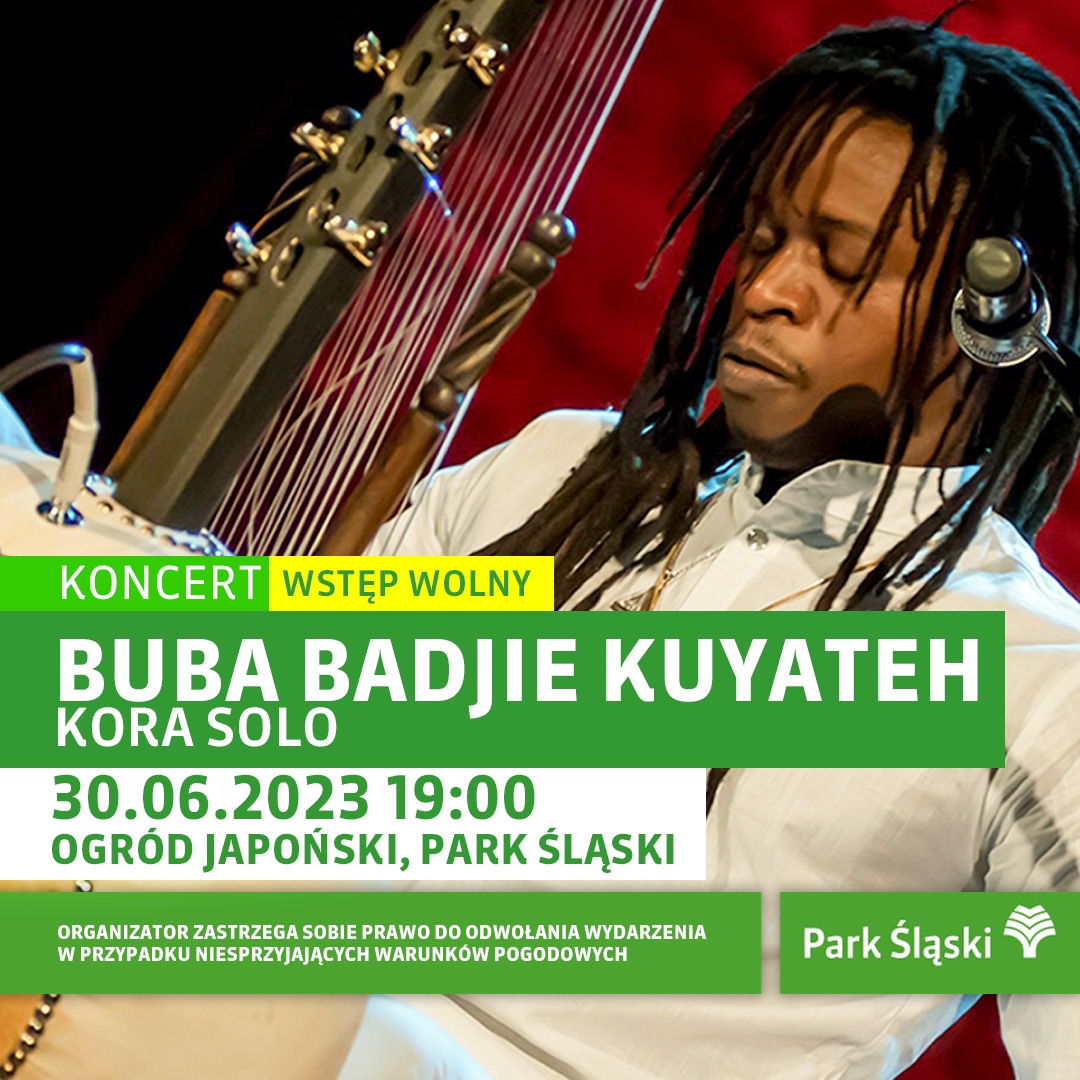 Buba Badjie Kuyateh. Darmowy koncert w Parku Śląskim