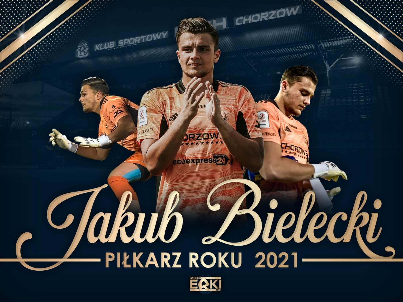 Jakub Bielecki. Piłkarz Roku 2021 w Ruchu Chorzów