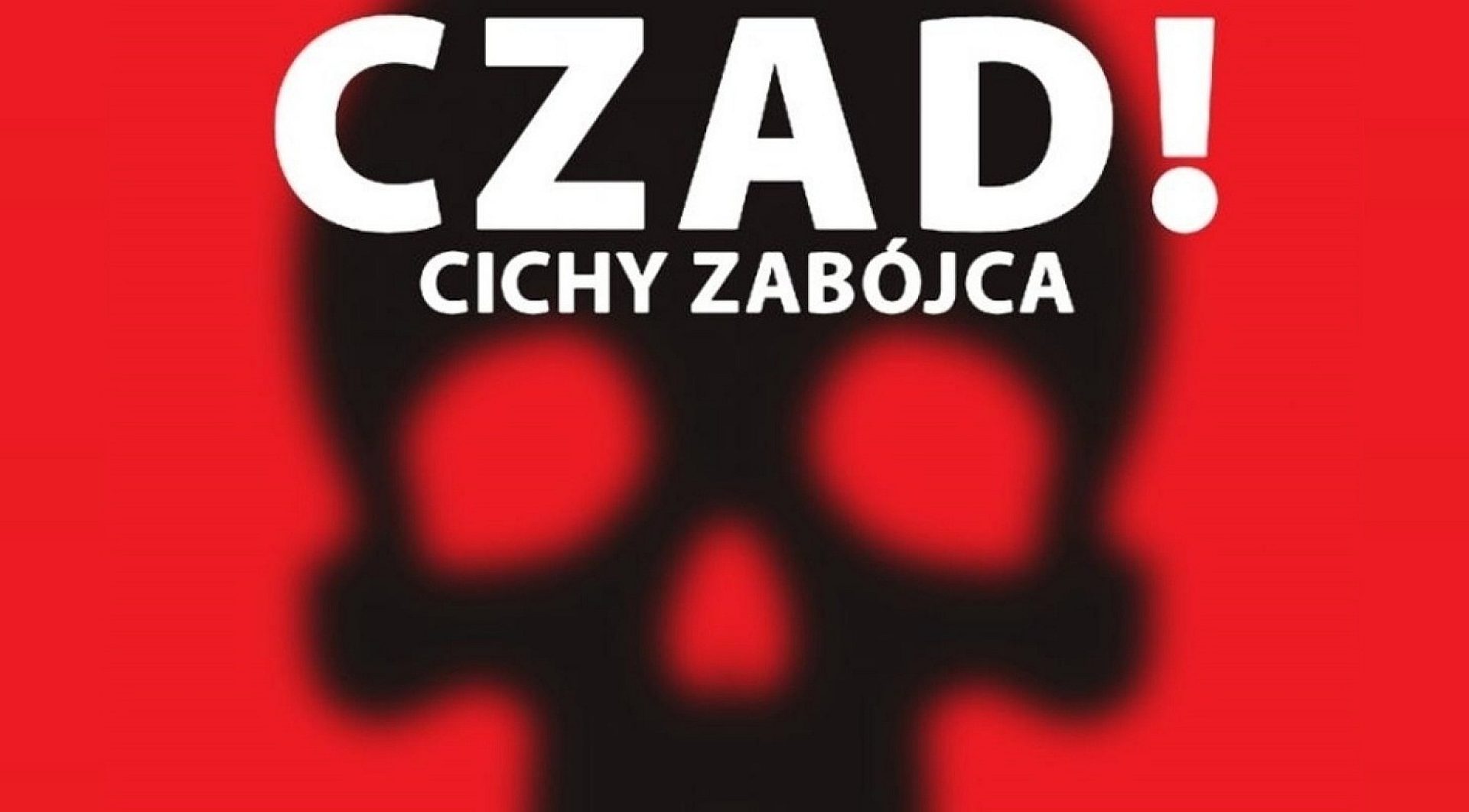 Czad cichy zabojca Czad cichy zabojca