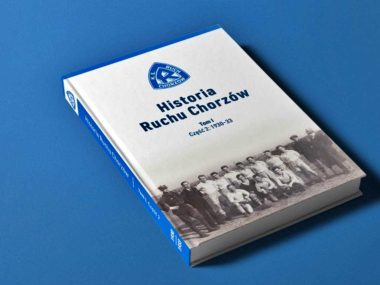 Historia Ruchu Chorzów Historia Ruchu Chorzów