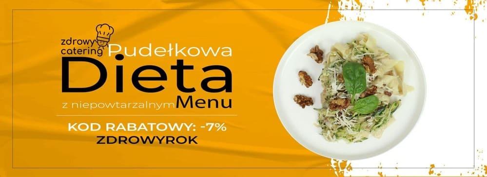 Zdrowy Catering- marka, która pozostanie z Tobą i Twoją rodziną na długi czas