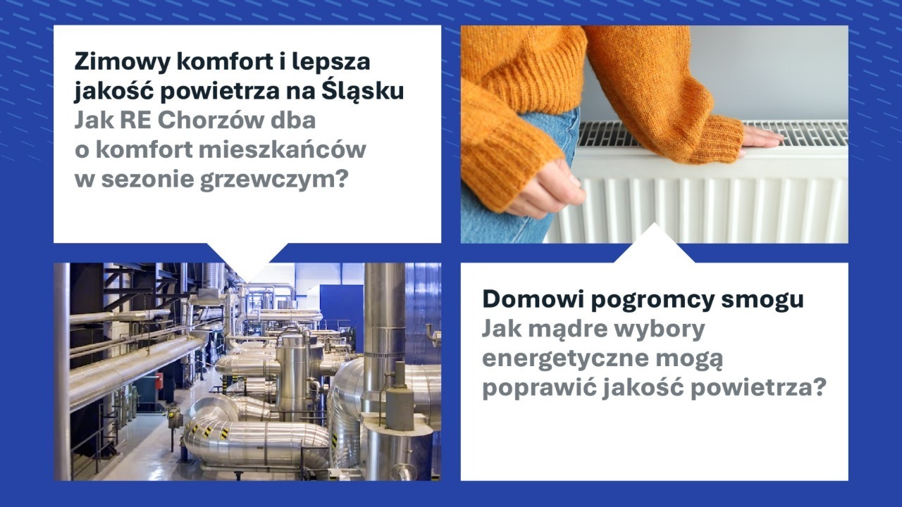 Zimowy komfort i lepsza jakość powietrza dzięki RE Chorzów
